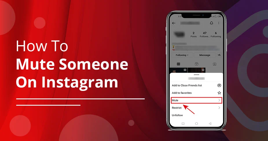 How to Mute Someone on Instagram Without Unfollowing