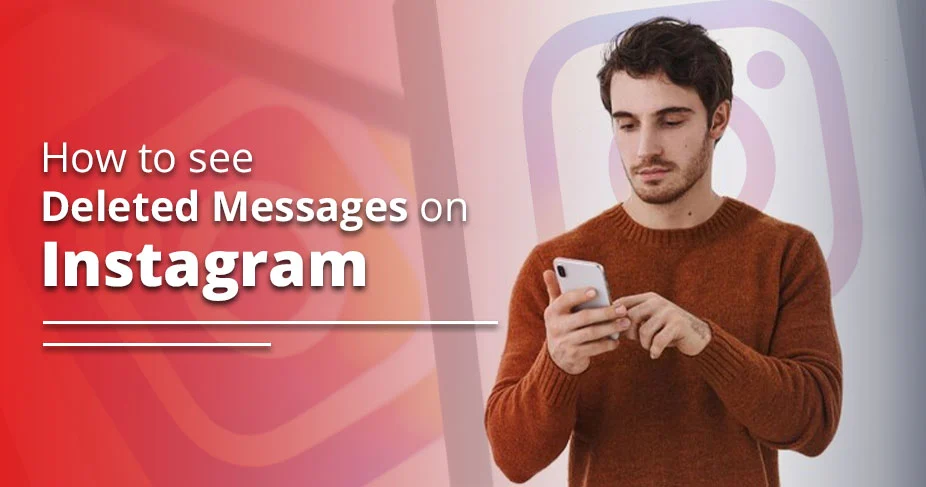 How to see deleted messages on Instagram