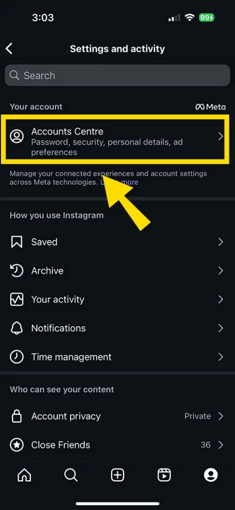After that, select the ‘Accounts Center’ option from the top.