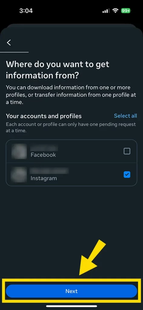 Select the account where you want your information, and tap ‘Next.’