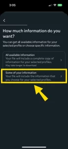 Decide whether you need all information or some of it. Select the option accordingly.
