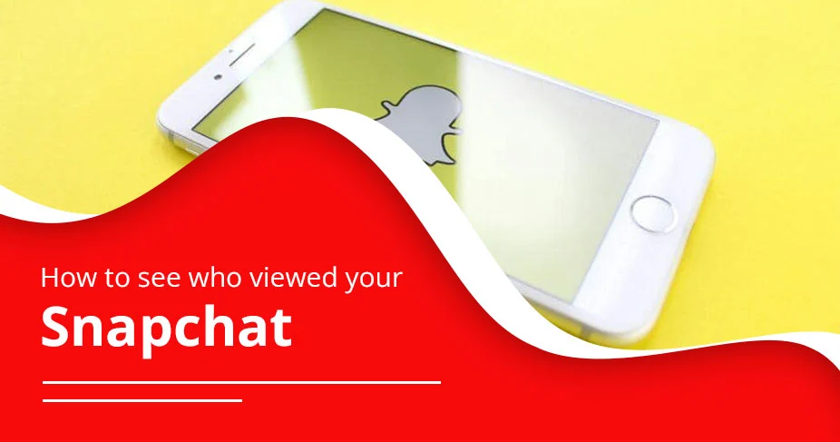 How to see who viewed your Snapchat