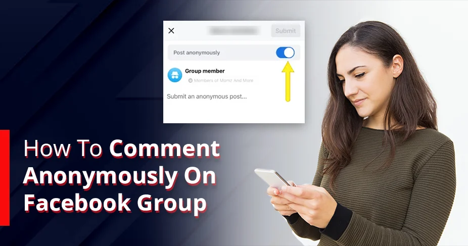 How To Comment Anonymously On Facebook Group