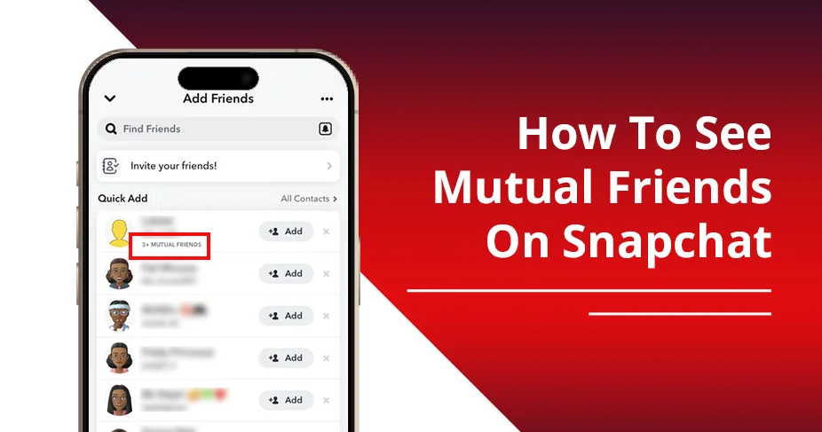 How To See Mutual Friends On Snapchat