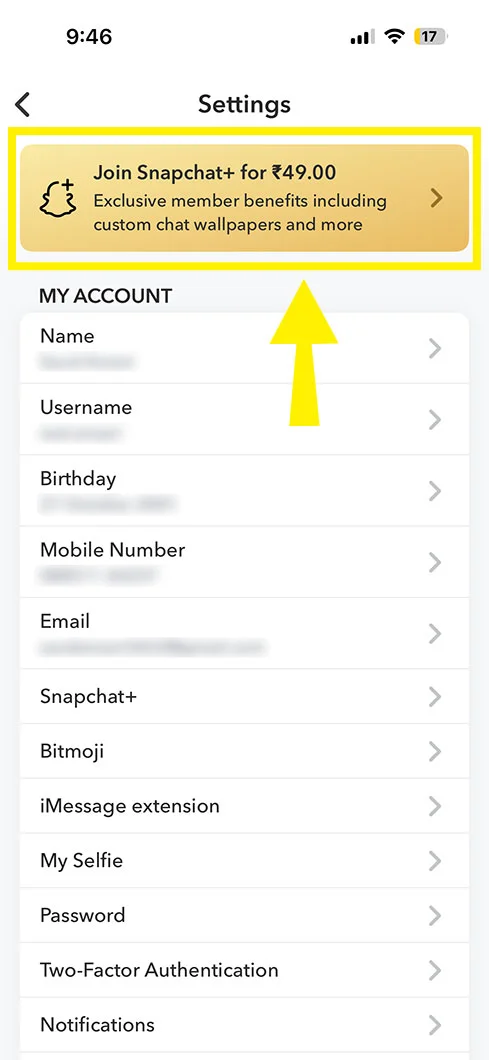 Tap on Settings and then look for Snapchat+