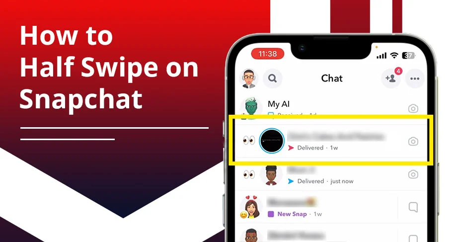 How to Half Swipe on Snapchat