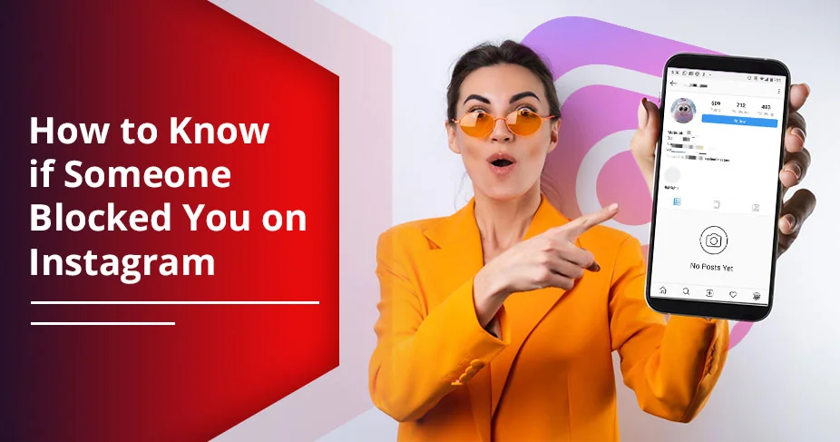 How to Know if Someone Blocked You on Instagram