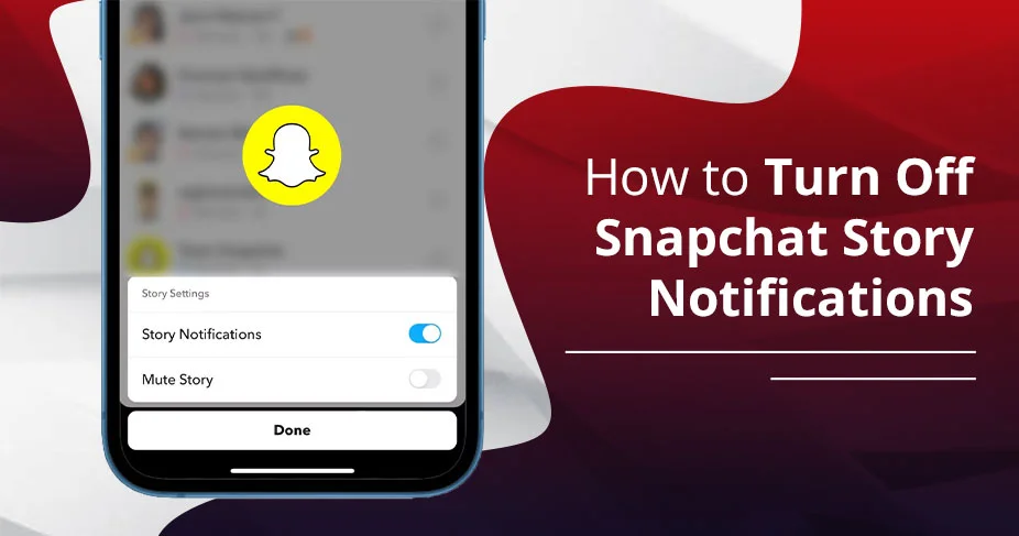 How to Turn Off Snapchat Story Notifications