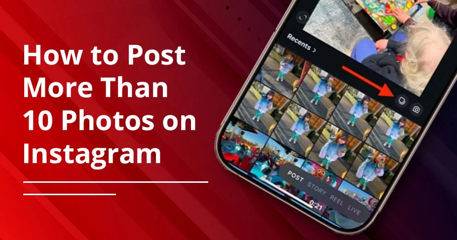 How to Post More Than 10 Photos on Instagram