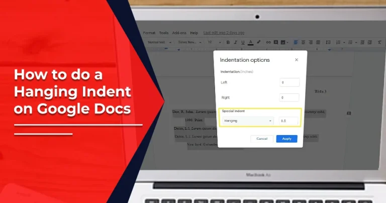 How to Do a Hanging Indent on Google Docs: