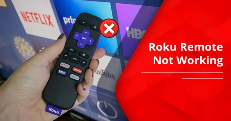 Roku Remote Not Working
